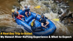 Read more about the article A Real Day Trip to Kolad: My Honest River Rafting Experience & What to Expect